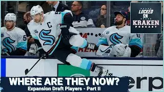 Where Are They Now? Seattle Kraken&rsquo;s Expansion Draft Picks (Part II)! 🏒