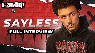 Sayless - Full Interview : Double R, Kato2x, Taking Rap Serious, Memphis, Etc..
