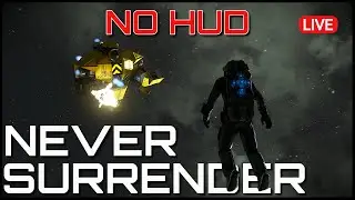 Never Surrender | Suit Only Start: Episode 29 - NO HUD