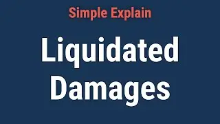 What Are Liquidated Damages?