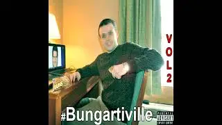 Bungartiville Vol 2 - 26 - Cah ProFit x FabDon - Fly Guy