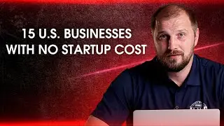 15 U.S. Businesses With No Startup Cost