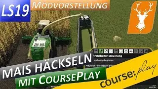 LS19 Courseplay - Mais h&auml;ckseln - GENIALER Trick f&uuml;r 2 Abfahrer - Tutorial