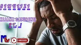KIJANA SATURENE.. PT. 1   #mbughitvupdates #mbughitv #simulizimedia #simulizimix 