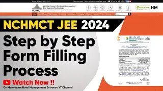 NCHMCT JEE 2024 -Registration Started | Step By Step Form Filling Process |Latest Update #nchmctjee