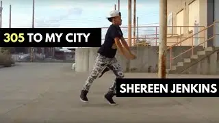Drake- 305 To My City || Official Dance Cover | @shereenjenkins