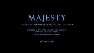 Majesty: Character Design + Karla Proxy Model