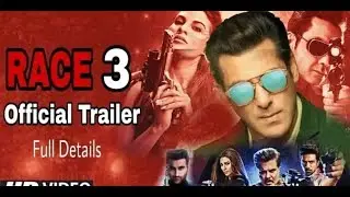 Race 3 Official Trailer | must watch | Eid Release | salman khan | Remo D&rsquo;souza