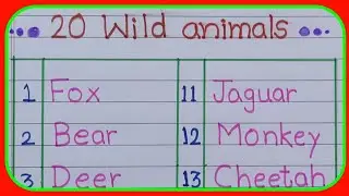 20 wild animals name in English |20 जंगली जानवरों के नाम अंग्रेजी मे|wild animals name 20