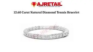 12.60 CT Natural Diamond Tennis Bracelet