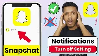 How to turn off snapchat notifications | turn off notifications on snapchat