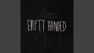 Empty handed (feat. Brooke Morgan)
