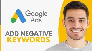 Как добавить минус-слова в Google Ads &mdash; шаг за шагом