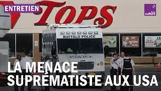Massacre de Buffalo : le supr&eacute;macisme blanc &agrave; l&rsquo;&oelig;uvre