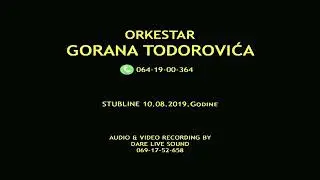Orkestar Gorana Todorovića 2019 - Kiza i Sneža - MIX DVOJKE (STUBLINE)