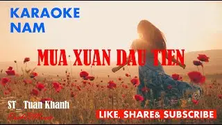Mua xuan dau tien KARAOKE F Tone NAM