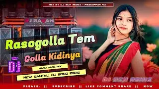 Rasogolla Tem Golla Kidinya | New Santali Dj Song 2026 | dj sch remix