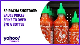 Sriracha shortage sees sauce prices spike to over $70 a bottle