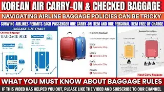 Руководство Korean Air по ручной клади и зарегистрированному багажу (обновление 2025 г.)