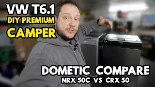 Jetzt schon neuen Kühlschrank? | VERGLEICH Dometic NRX 50C & CRX 50 | Campingumbau meines VW T6.1