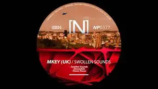 MKEY (UK) - Swollen Sounds (Original Mix)