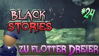 zu flotter Dreier - Black Stories #24 - richtig pervers