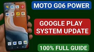Moto g06 power mein Google Play system update kaise use kare