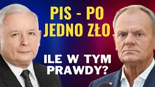 PiS &ndash; PO JEDNO ZŁO. CZY TO HASŁO SIĘ BRONI?