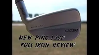 NEW PING i500 FULL IRONS REVIEW