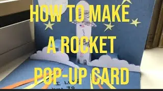 How To Make A Rocket Pop-Up Card