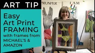 Framing art prints the easy, inexpensive way  [ Ready made frames ]