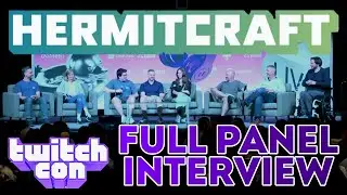 Hermitcraft SMP: Behind the Scenes | Full Panel Interview | TwitchCon 2025 San Diego
