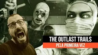 Nossa PRIMEIRA VEZ no Outlast Trials — Terror puro com amigos
