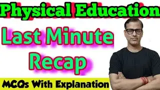 Physical Education One Shot | MCQs on Physical Education ICSE Class 10 | @ Sir Tarun Rupani
