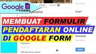 Cara Membuat Formulir Pendaftaran Online di Google Form