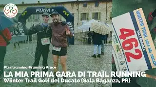 #RUNNING | La mia prima gara di #trailrunning 🤯 - Winter Trail Golf del Ducato 2026