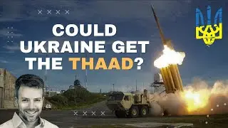 THAAD Missile Defense vs Patriot - Which is Better for Ukraine?