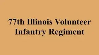 77th Illinois Volunteer Infantry Regiment