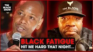 Дэйв Шапелл, Black Fatigue и The Night That Changed My Mind