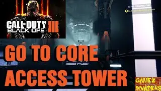 Black Ops 3 HYPOCENTER Go To The Core Access Tower PLAYTHROUGH 23