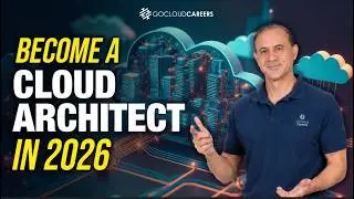 How to Become a Cloud Architect in 2026: The 5-Step Roadmap
