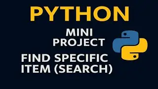 Python da Hausa, python Mini Project Find Specific Item (Search)