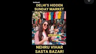 STUDENTS KI JANNAT 😍 | Delhi's Hidden Sunday Market 🛍️ |@k_shine_9 