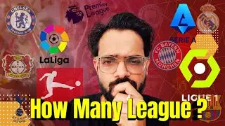 A Beginner’s Guide to Europe Big 5 Football Leagues, When and Where to Watch - Football Gyan Ep-1