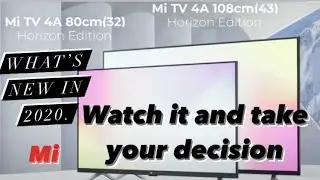 MI Tv 4A Horizon Edition With &lsquo;Bezel-Less&rsquo; Design In 2020.