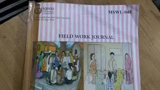 How to prepare MSWC 48 Second-year  fieldwork Journal in English IGNOU MSW/MSWC NGO Internship