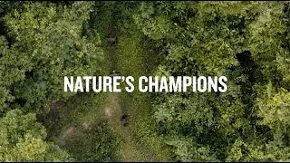 Nature’s Champions Trailer