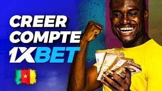 Inscription 1xbet Cameroun: Comment Cr&eacute;er compte 1Xbet Cameroon ?