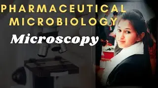 Unit 1: Types of Microscopy (Part A)