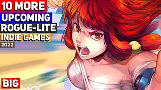 10 MORE Upcoming Rogue-like (Rogue-lite) Indie Games - 2022 & beyond